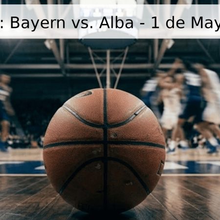 Pronóstico: Bayern vs. Alba – 1 de Mayo de 2026