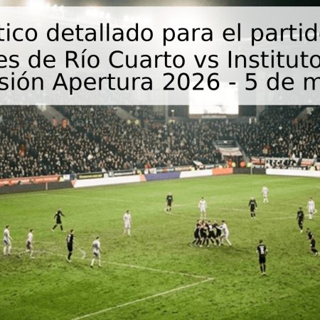 Pronóstico detallado para el partido entre Estudiantes de Río Cuarto vs Instituto – Primera División Apertura 2026 – 5 de mayo