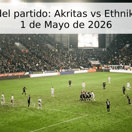 Pronóstico del partido: Akritas vs Ethnikos Achnas – 1 de Mayo de 2026