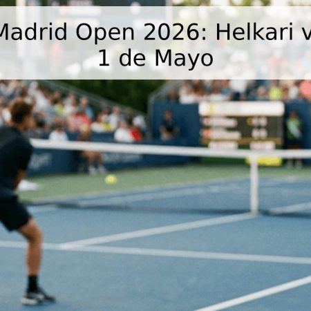 Pronóstico Madrid Open 2026: Helkari vs. Johnson – 1 de Mayo