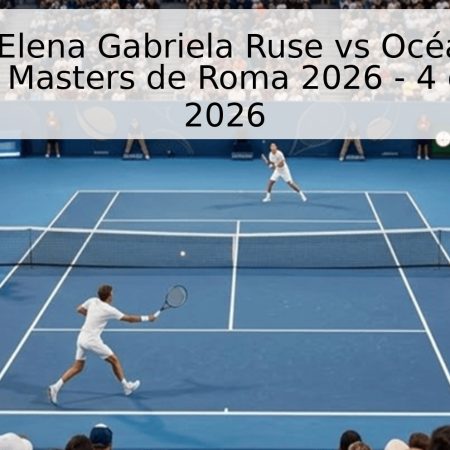 Pronóstico Elena Gabriela Ruse vs Océane Dodin – Calificación Masters de Roma 2026 – 4 de mayo de 2026