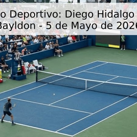 Pronóstico Deportivo: Diego Hidalgo vs. Blake Bayldon – 5 de Mayo de 2026
