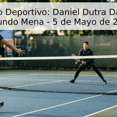 Pronóstico Deportivo: Daniel Dutra Da Silva vs. Facundo Mena – 5 de Mayo de 2026