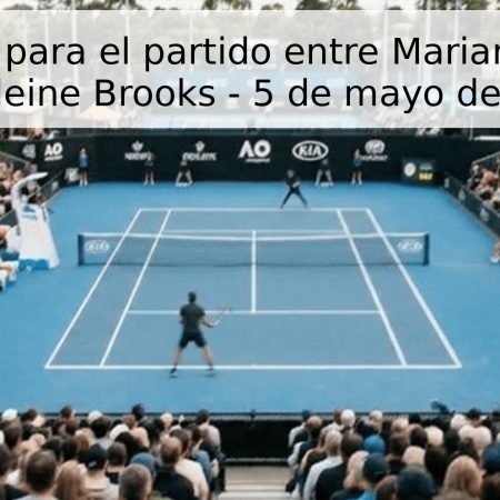 Pronóstico para el partido entre Mariana Drazic y Madeleine Brooks – 5 de mayo de 2026