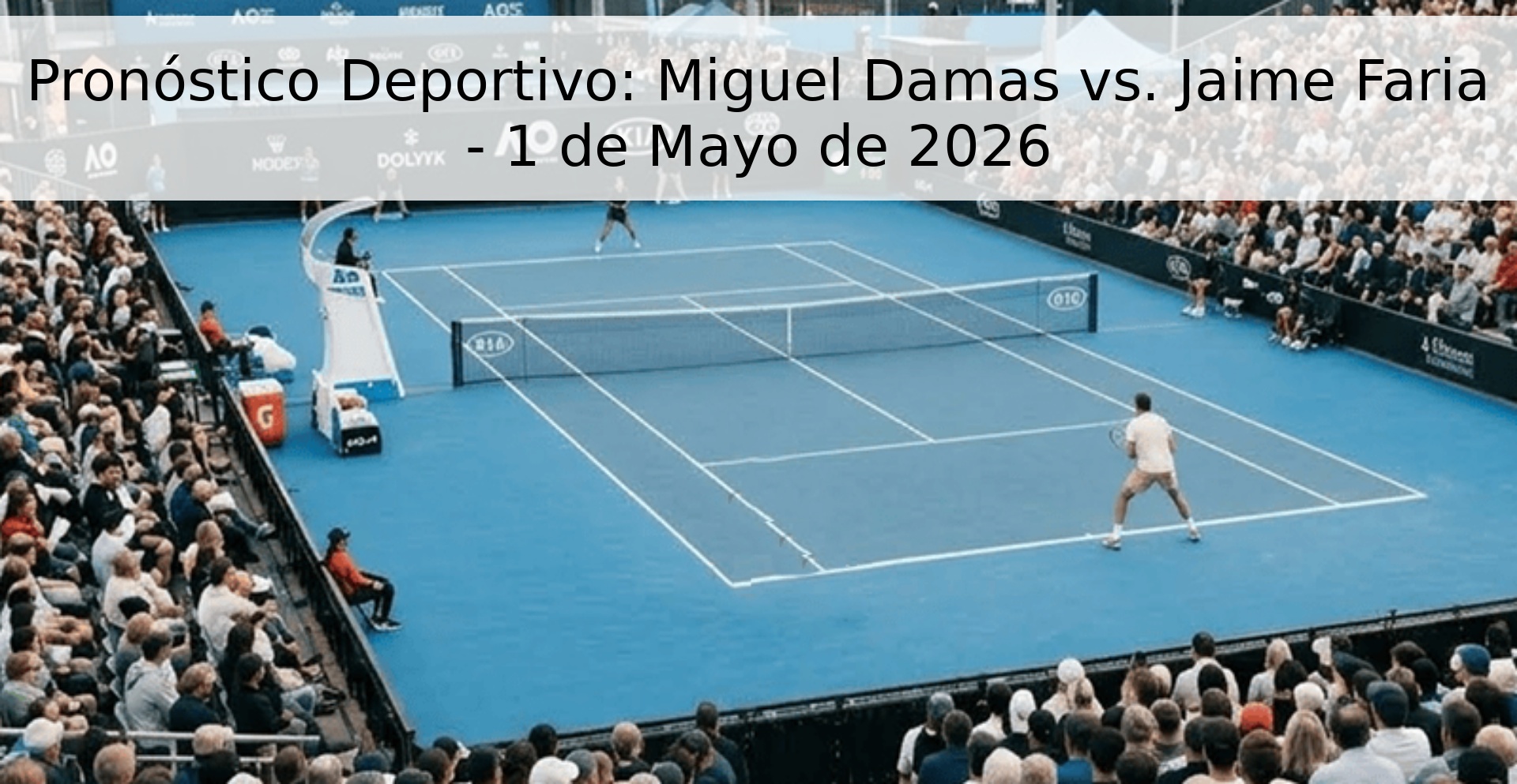 Pronóstico Deportivo: Miguel Damas vs. Jaime Faria - 1 de Mayo de 2026